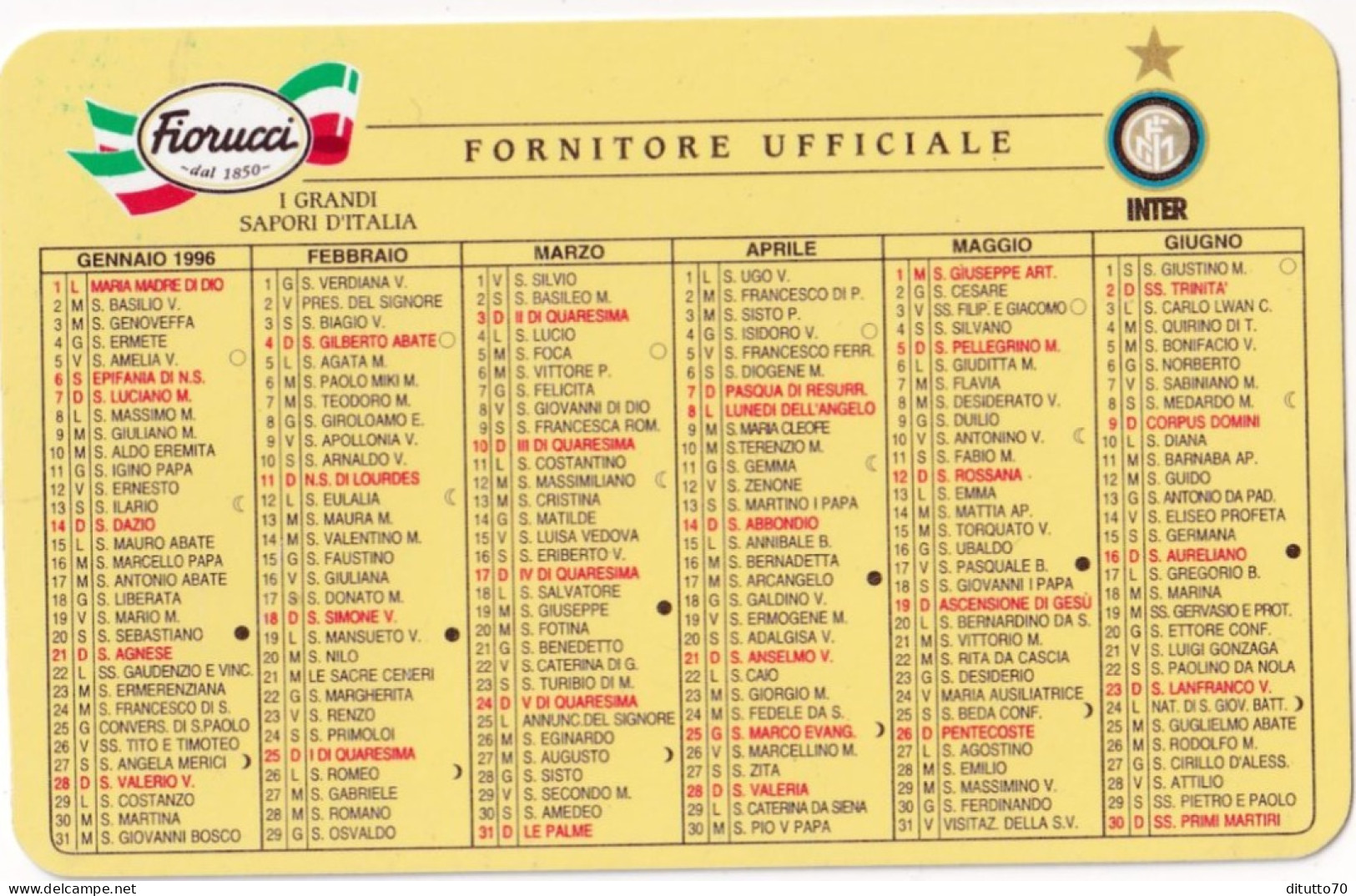 Calendarietto - Fiorucci - Fornitore Ufficiale - Inter - Anno 1996 - Formato Piccolo : 1991-00