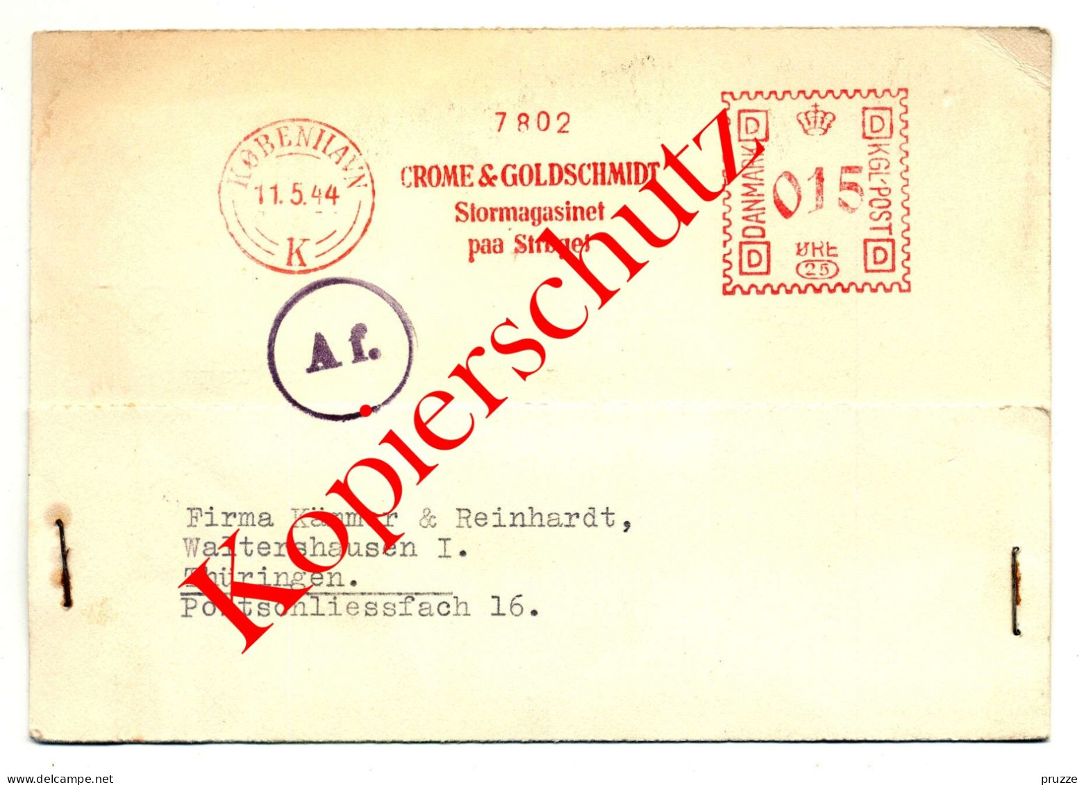 Crome & Goldschmidt Kobenhavn - Kopenhagen 1944 Nach Waltershausen, Maschinenstempel, Zensur - Ganzsachen