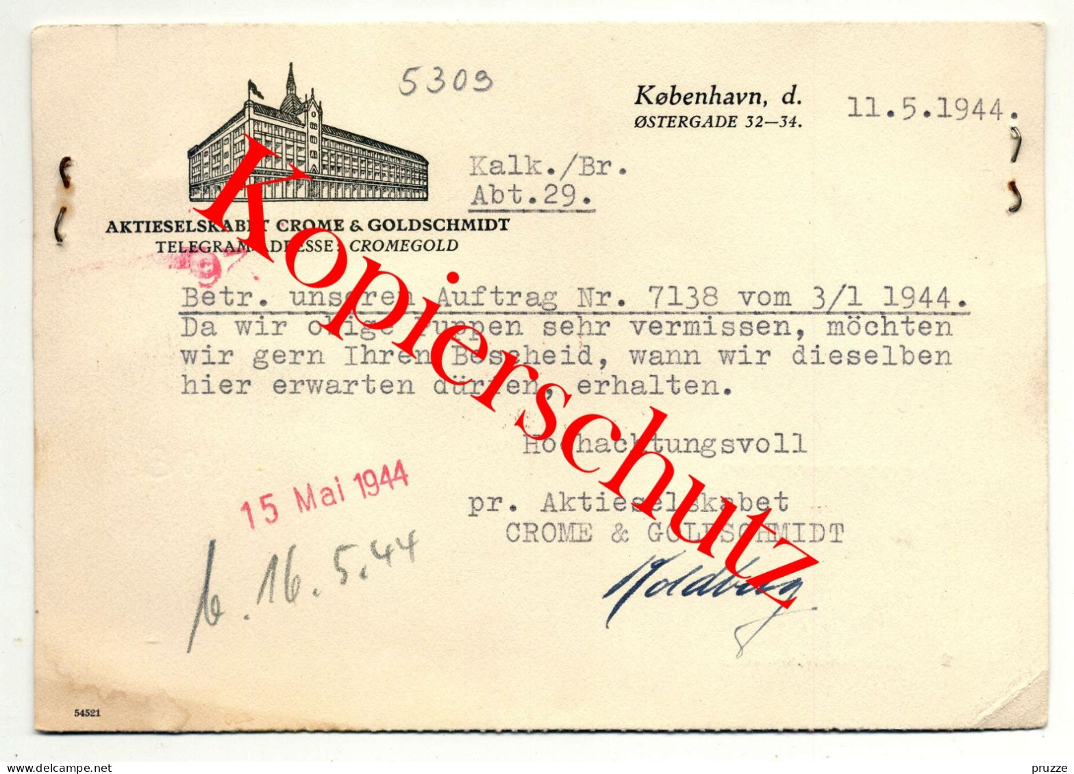 Crome & Goldschmidt Kobenhavn - Kopenhagen 1944 Nach Waltershausen, Maschinenstempel, Zensur - Ganzsachen
