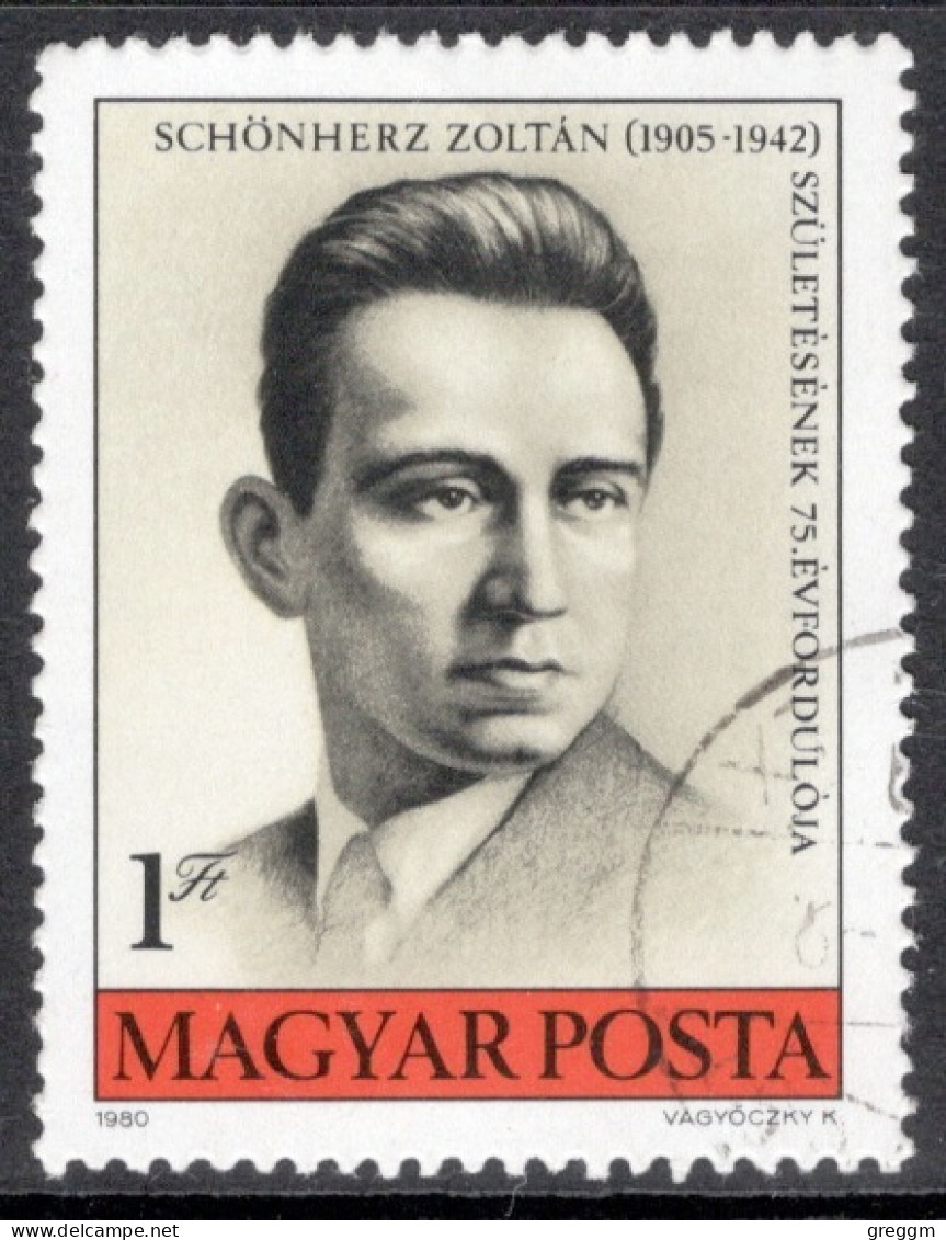 Hungary 1980  Single Stamp Celebrating The 75th Anniversary Of The Birth Of Zoltan Schonherz, 1905-1942 In Fine Used - Usado