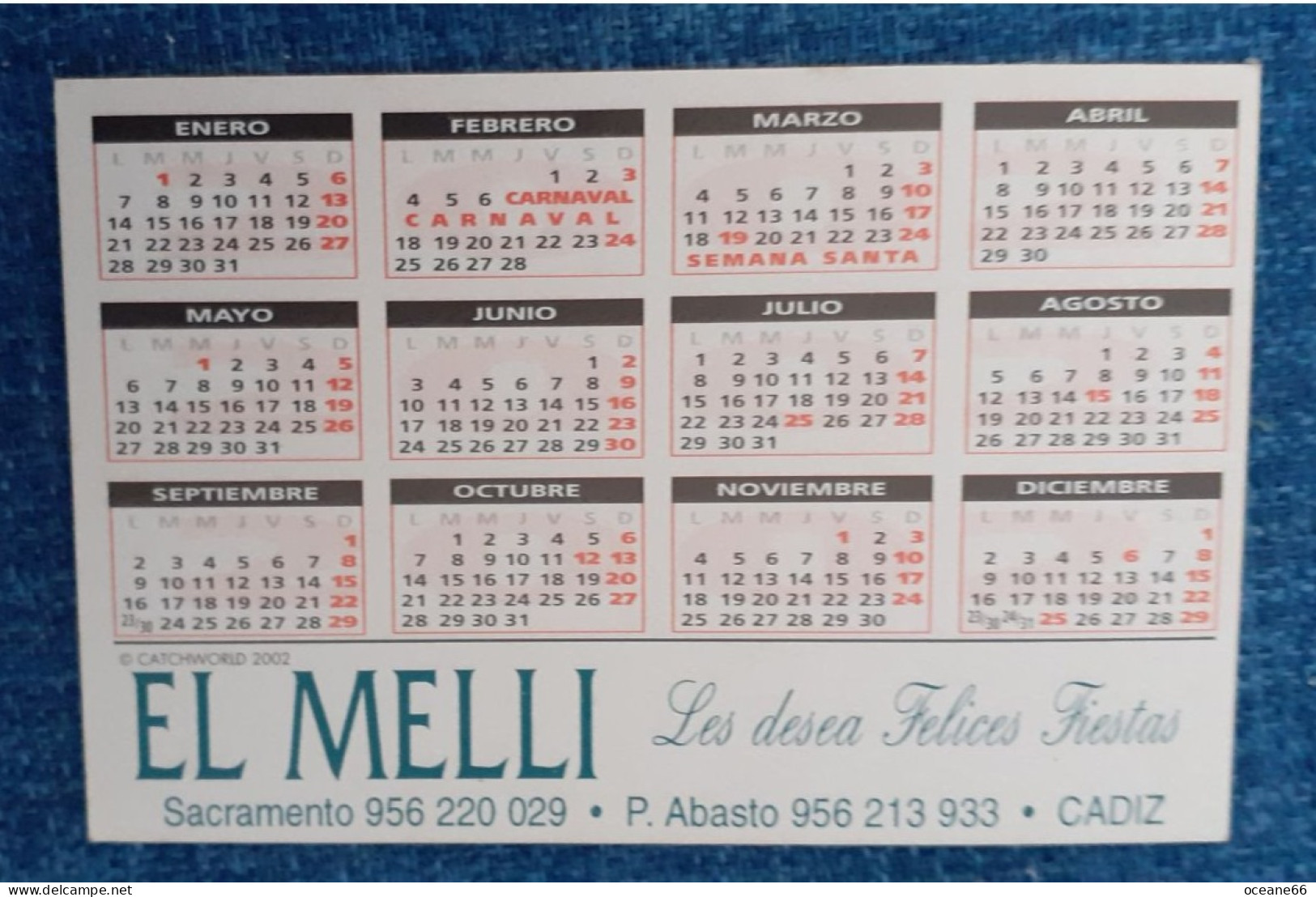 Calendrier El Melli Les Desea Felices Fiestas Cadiz Espagne 2002 - Tamaño Pequeño : 2001-...