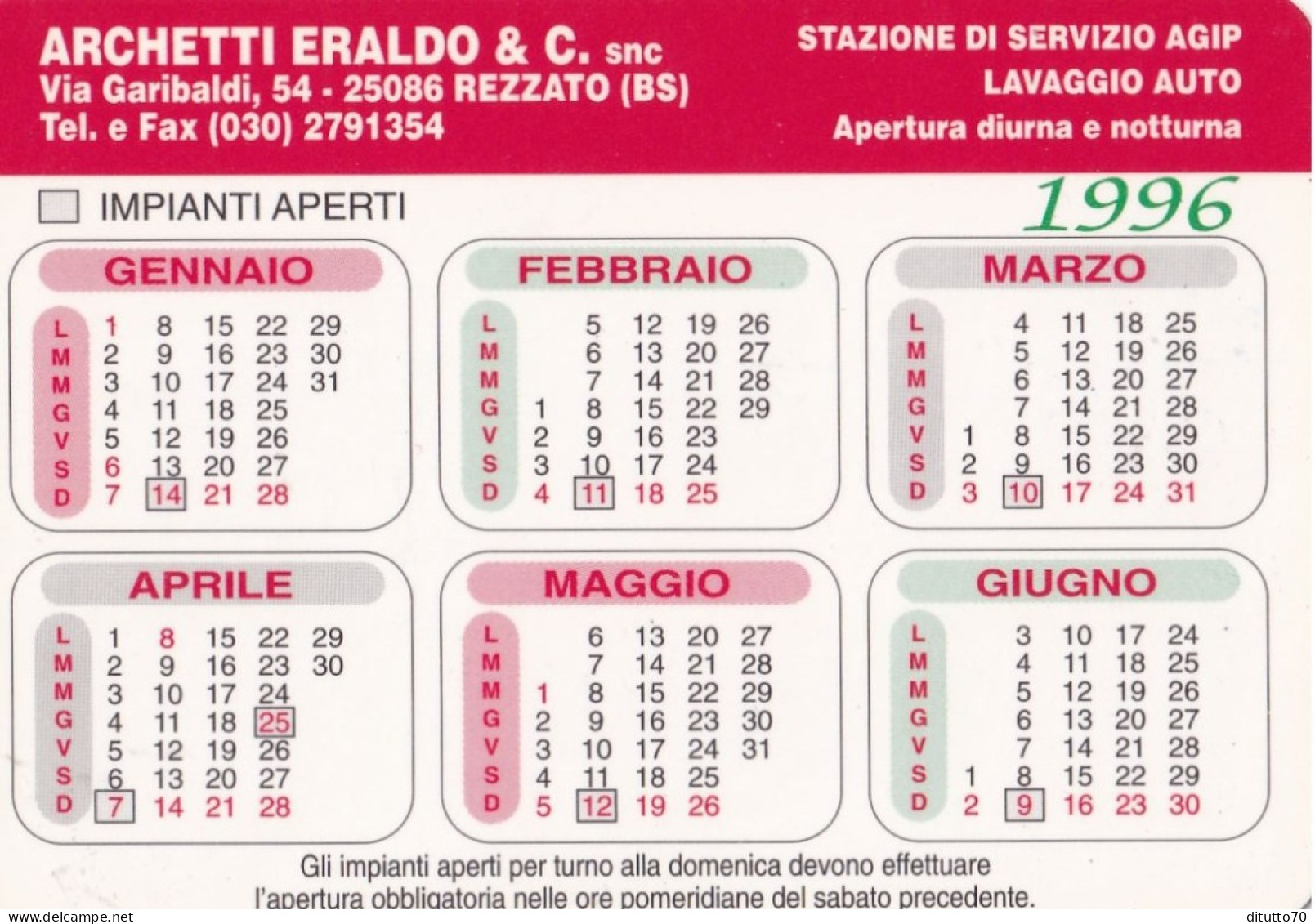 Calendarietto - Stazione Servizio Agip - Archetti Eraldo E C. Rezzato - Brescia - Anno 1996 - Petit Format : 1991-00