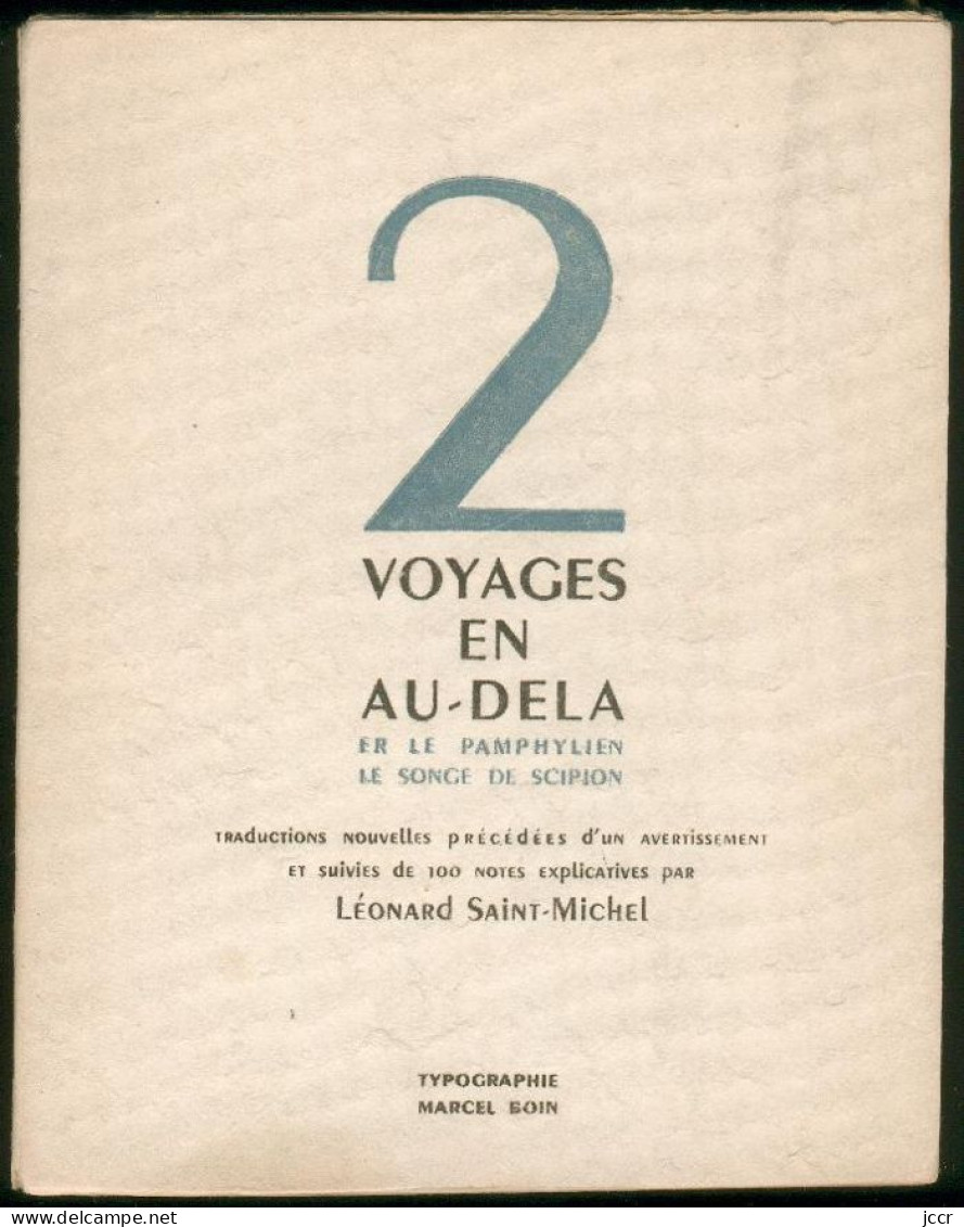 2 Voyages En Au-dela/Er Le Pamphylien. Le Songe De Scipion/Léonard Saint-Michel/Frontispice D'Englebert/1949 - Esoterismo