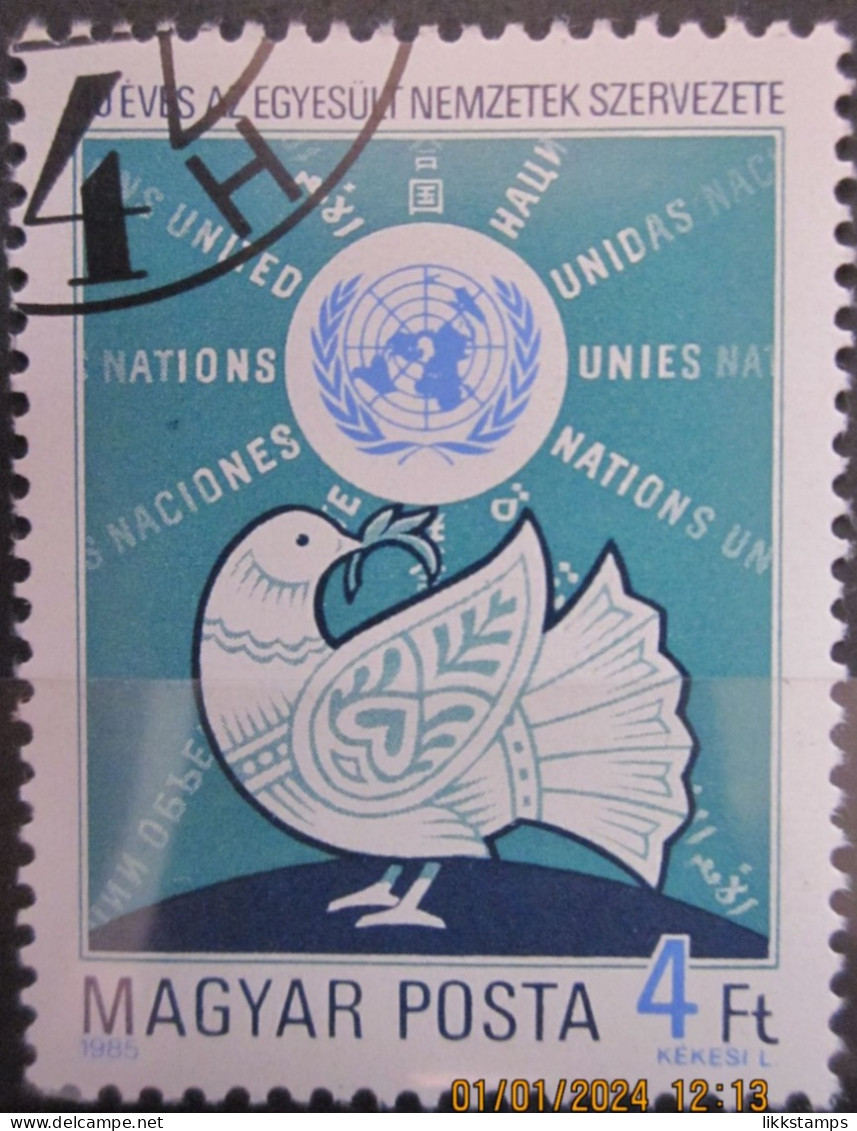 HUNGARY ~ 1985 ~ S.G. NUMBER 3662, ~ THE UNITED NATIONS. ~ VFU #03275 - Oblitérés