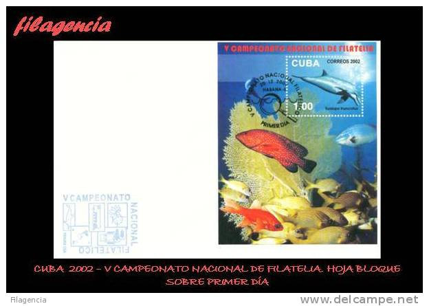 AMERICA. CUBA SPD-FDC. 2002 V CAMPEONATO NACIONAL DE FILATELIA. FAUNA. PECES. HOJA BLOQUE - FDC