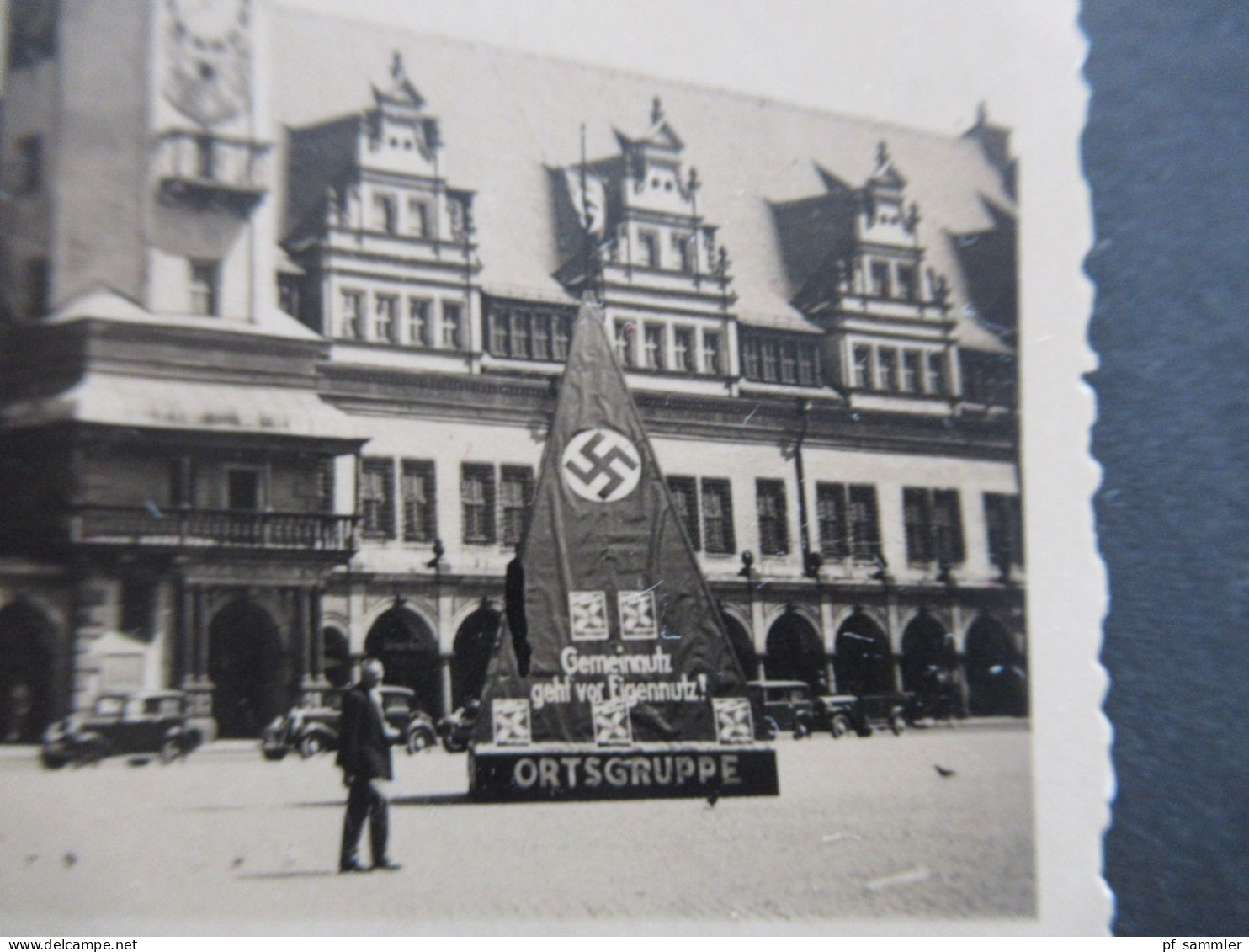 3.Reich NS Propaganga Echtfoto AK Leipzig Altes Rathaus NSDAP Ortsgruppe / Hakenkreuz / Gemeinnutz Geht Vor Eigennutz! - Leipzig