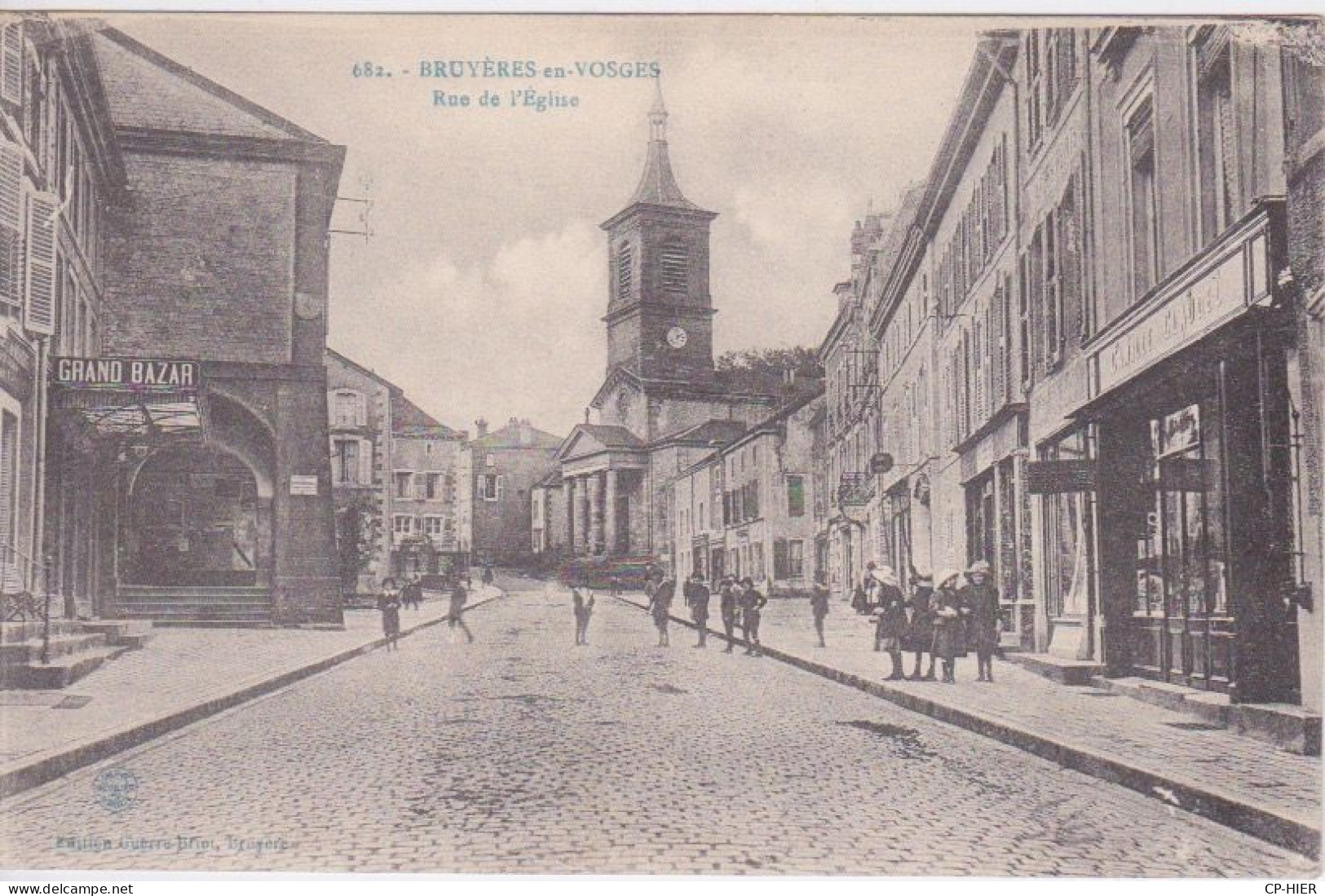 88 - BRUYERES ENN VOSGES - RUE DE L'EGLISE ANIMEE - MAGASIN GRAND BAZAR COMMERCE CAMILLE CLAUDEL - Bruyeres