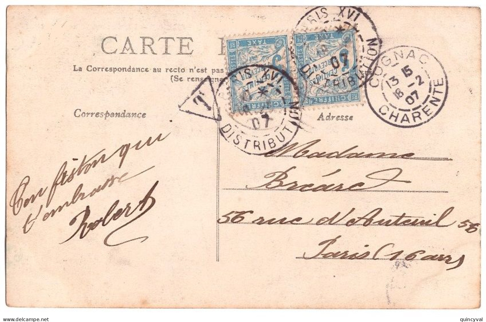 COGNAC Charente Carte Postale 5 Mots Ob 18 2 1907 NON AFFRANCHIE Taxe Paris XVI 10c  2x5c Bleu Banderole Yv T 28 - 1859-1959 Lettres & Documents