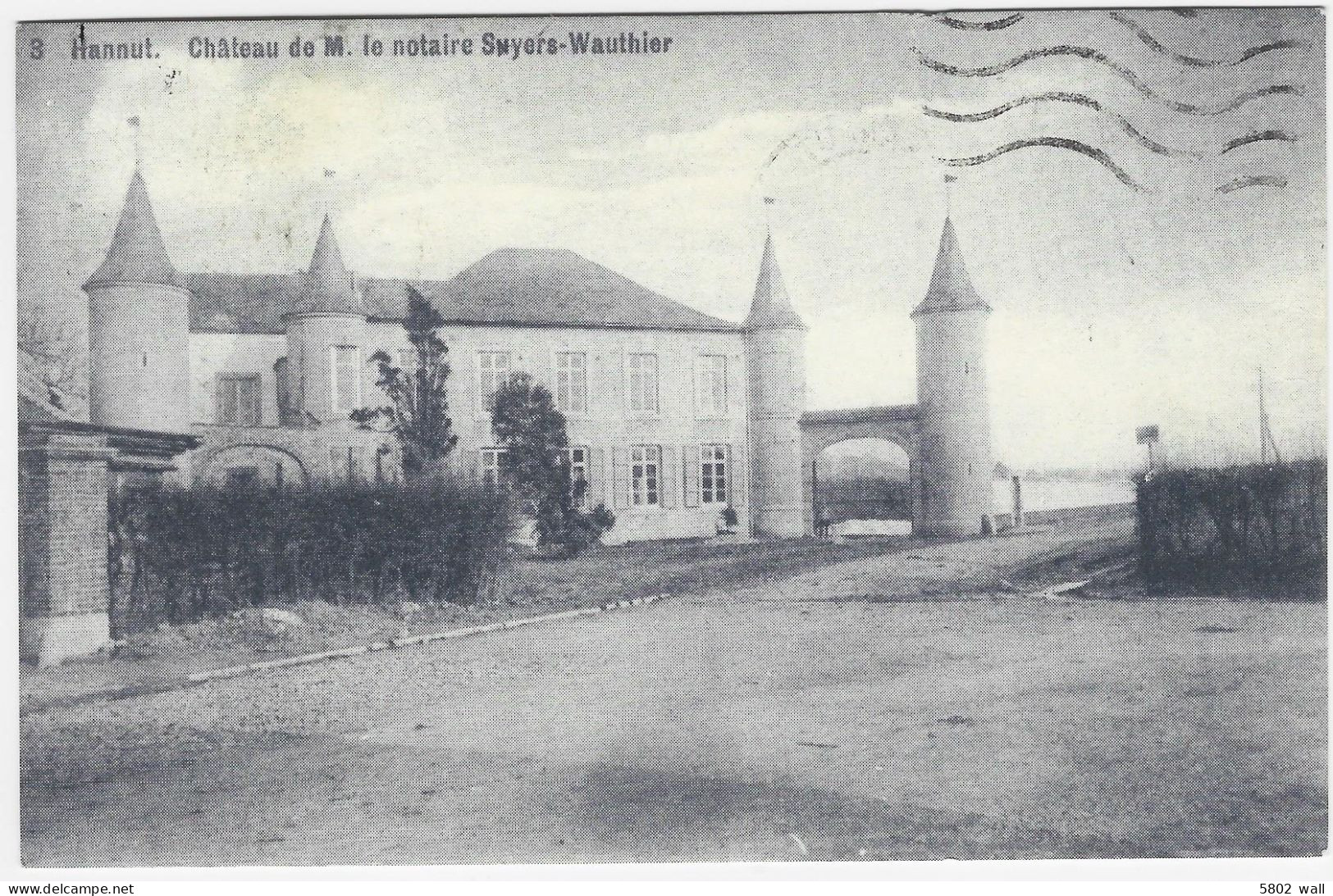 HANNUT : Château De M. Le Notaire Suyers-Wauthier - Hannuit