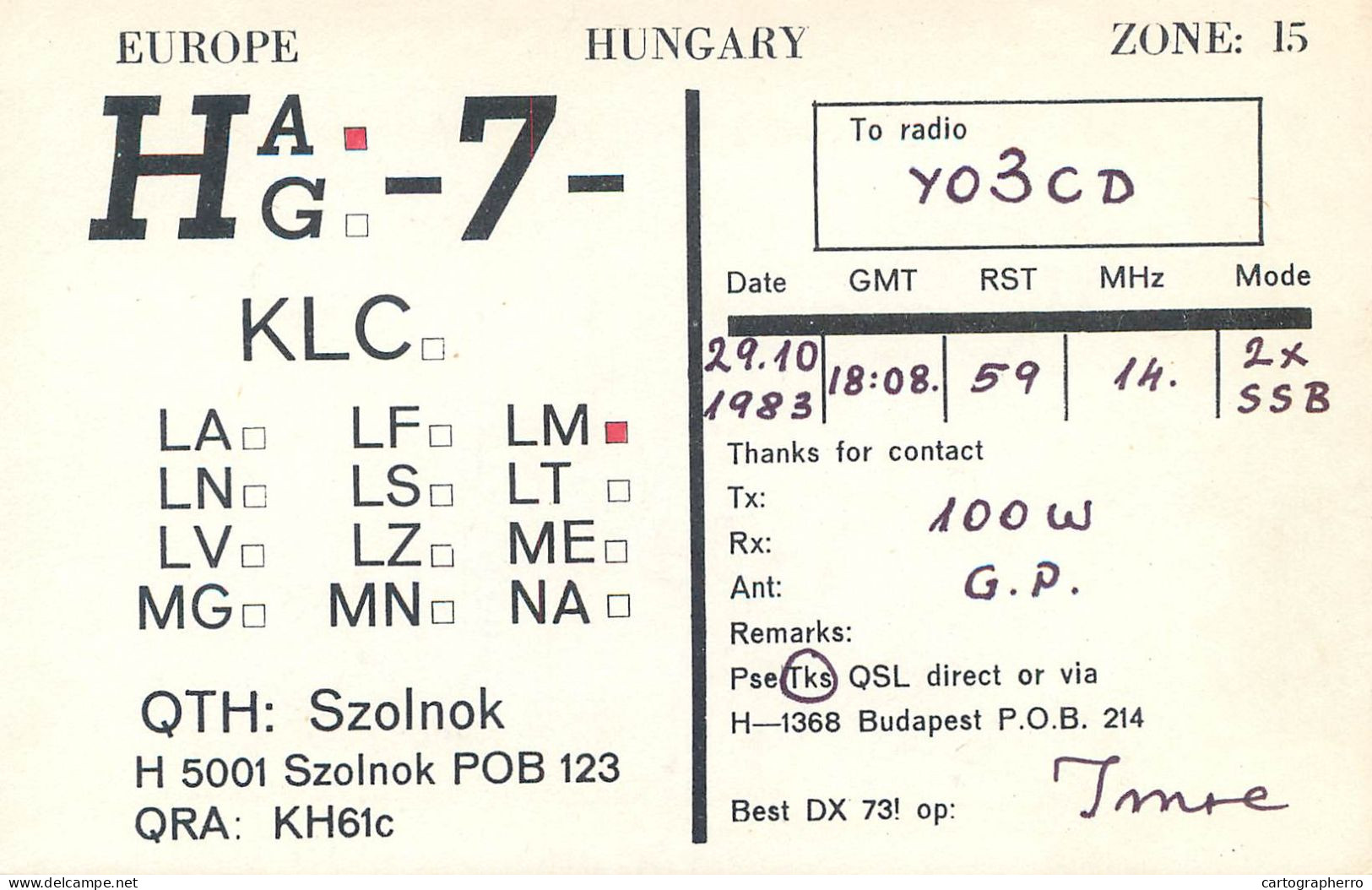 QSL Card HUNGARY Radio Amateur Station HA7KLC Y03CD Szolnok Imre - Radio Amateur