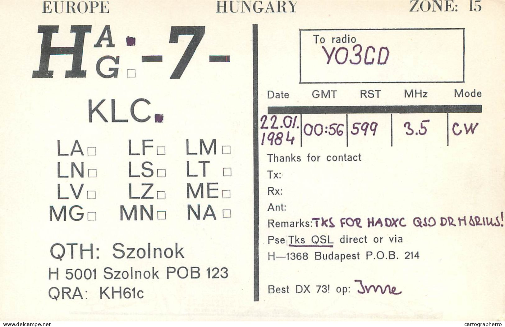 QSL Card HUNGARY Radio Amateur Station HA7KLC Y03CD Szolnok Imre - Radio Amatoriale