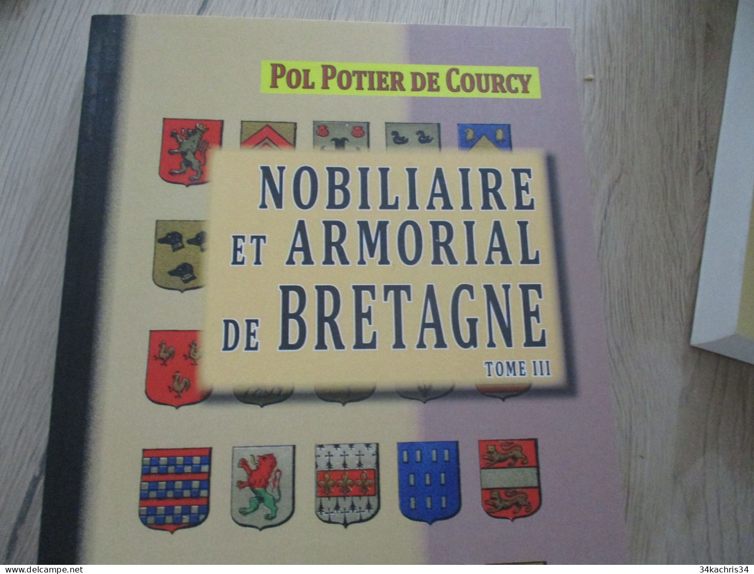 POL POTIER DE COURCY Nobiliaire et Armorial de Bretagne 4 Tomes neufs Chez Editions des régionalismes