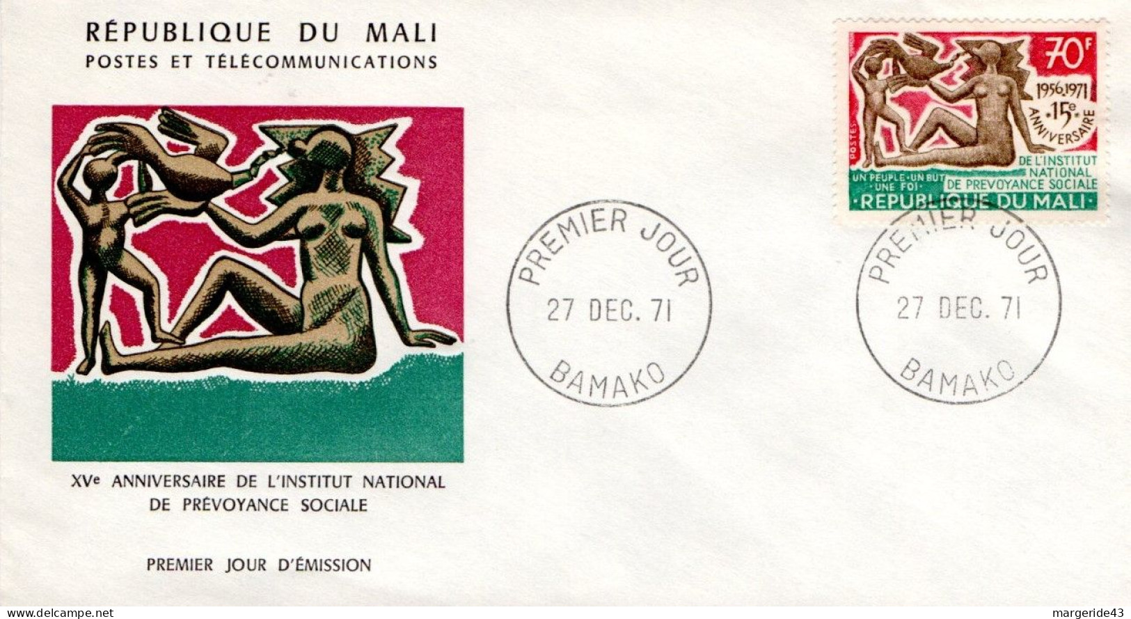 MALI FDC 1971 15 ANS INSTITUT DE PREVOYANCE SOCIALE - Malí (1959-...)