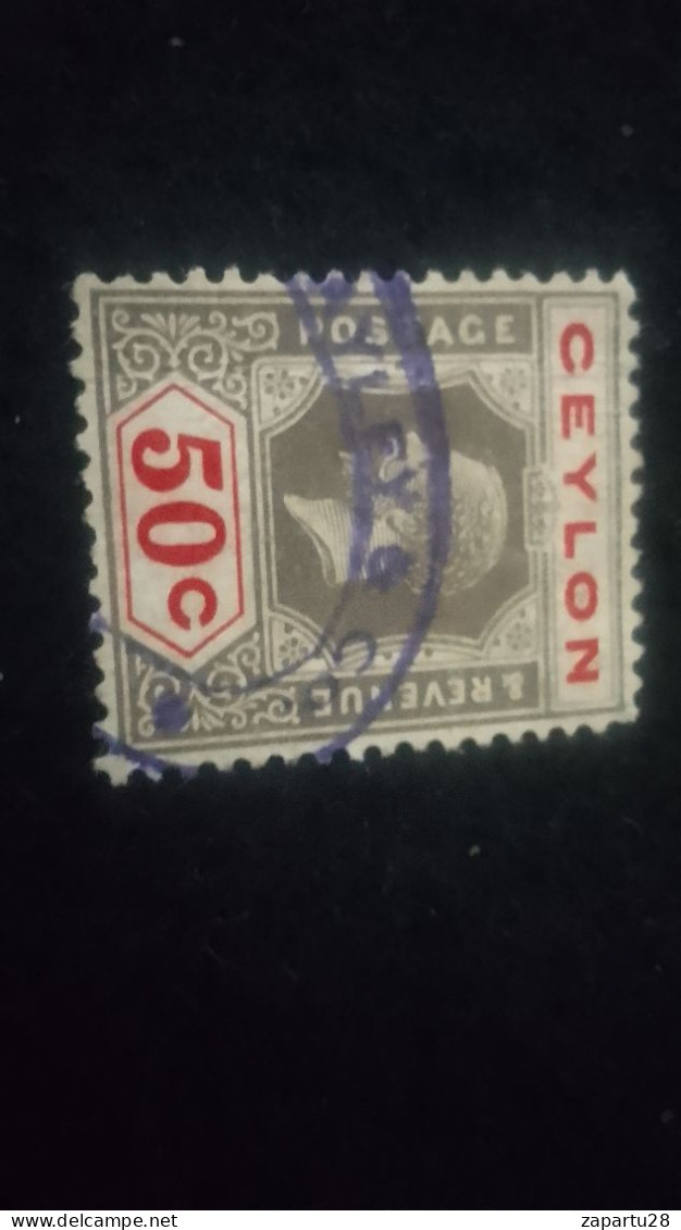 CEYLON- 1911 -25       50 C     GEORGE V.      DAMGALI   PERFÖRE - Sri Lanka (Ceylan) (1948-...)