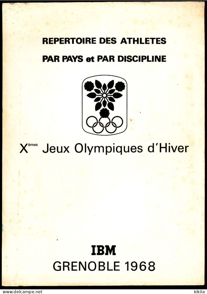 Répertoire Des Athlètes Des Xèmes Jeux Olympiques D'Hiver De GRENOBLE 1968  Olympic Games 68 Par Pays Et Disciplines - Boeken