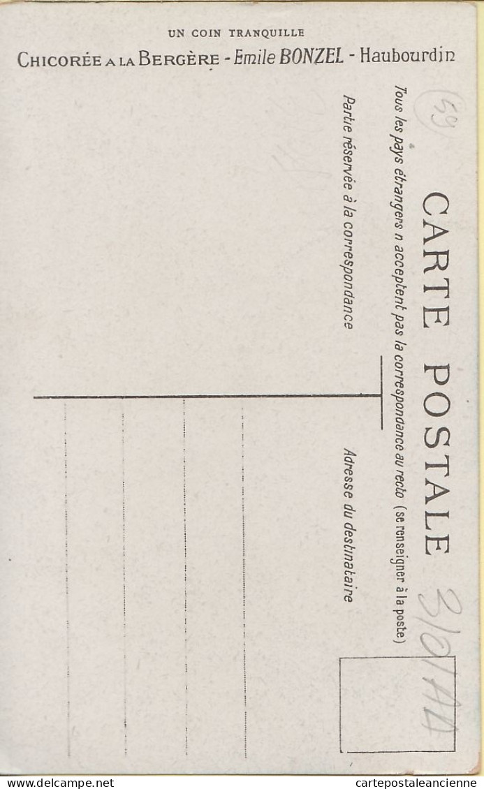 29961 / ⭐ ◉ HAUBOURDIN Nord Chicorée A LA BERGERE Emile BONZEL Cppub 1910s Aquarelle Un Coin Tranquille - Haubourdin