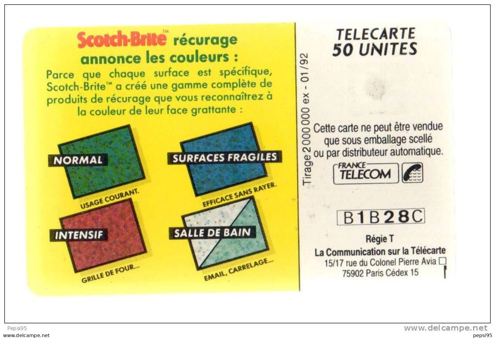 225 F225 - 01/1992 - TELECARTE 50 - SCOTCH BRITE - B1B28C - 3 Numéros En GRAS - 1992