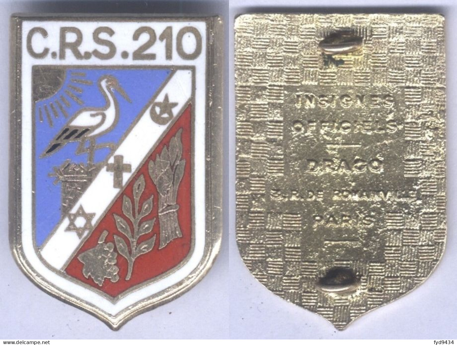 Insigne De La Compagnie Républicaine De Sécurité N° 210 - Polizia