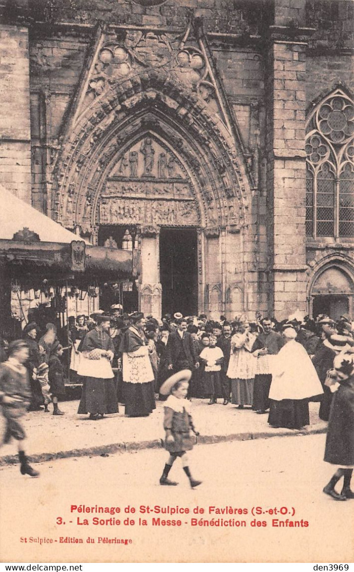 Pèlerinage De SAINT-SULPICE-de-FAVIERES (Essonne) - La Sortie De La Messe - Bénédiction Des Enfants - Saint Sulpice De Favieres