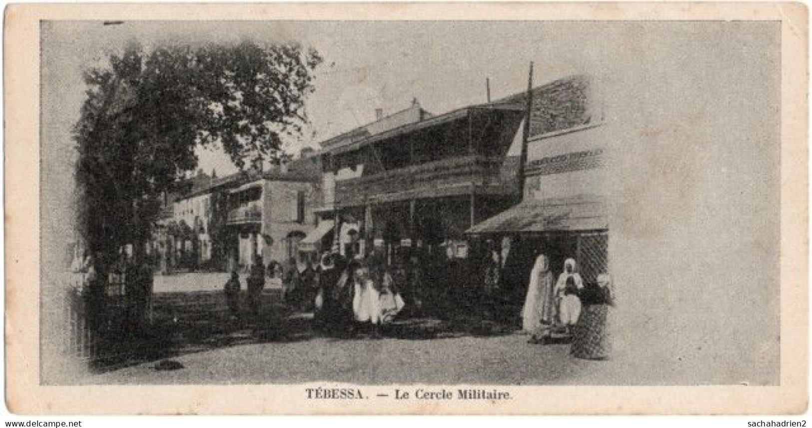 TEBESSA. Le Cercle Militaire - Tebessa