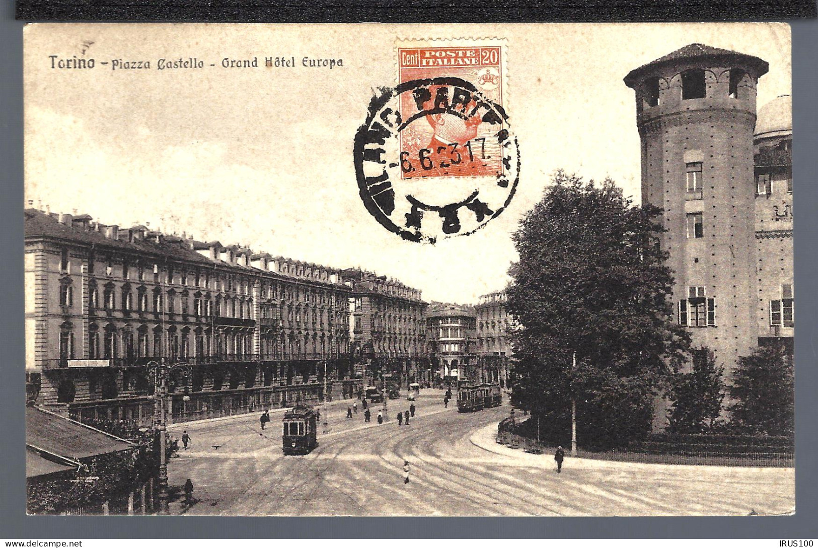 TORINO - PIAZZA CASTELLO - GRAND HÔTEL EUROPE - 1923 - - Cafés, Hôtels & Restaurants