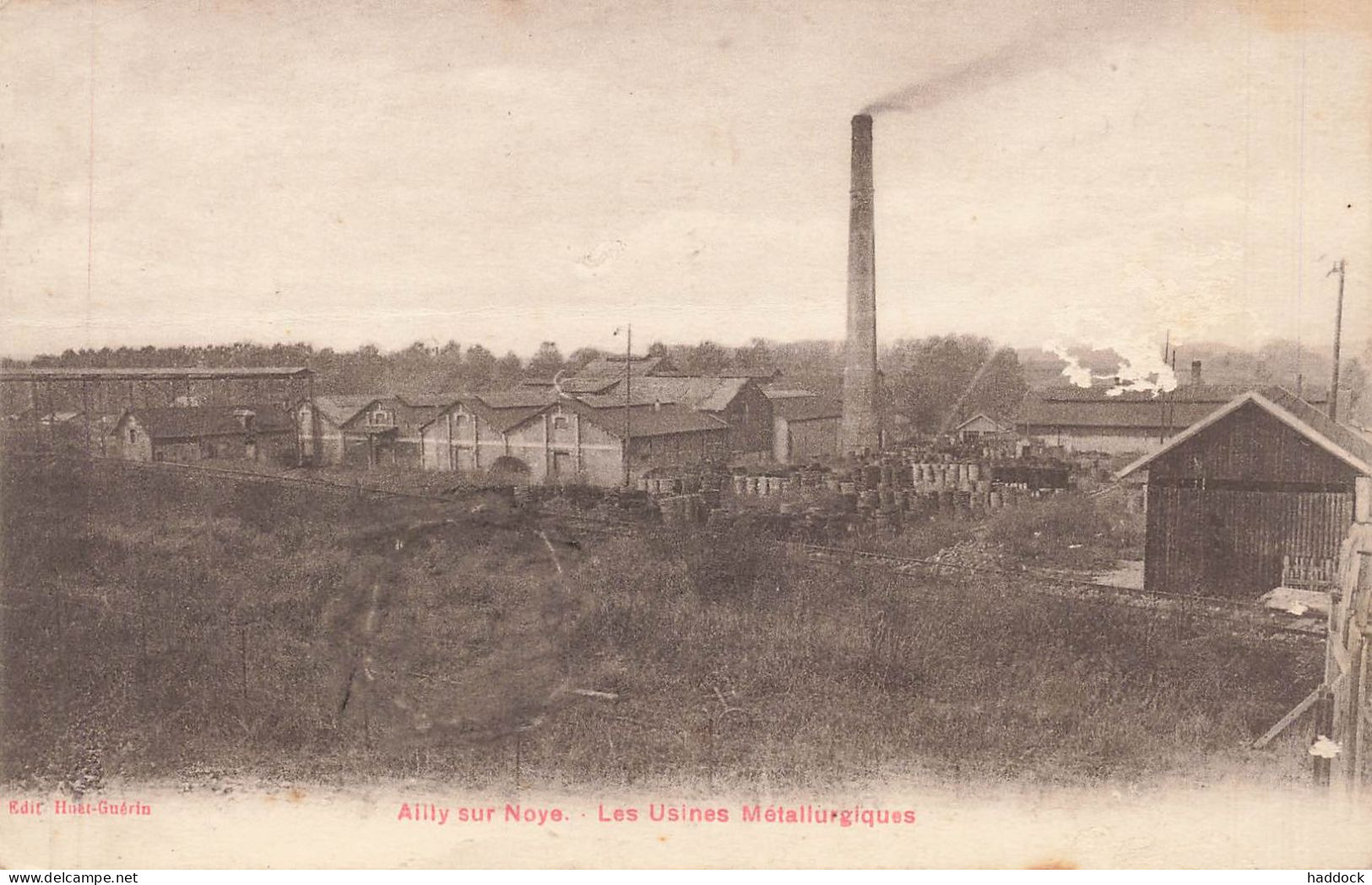 AILLY SUR NOYE : LES USINES METALLURGIQUES - Ailly Sur Noye