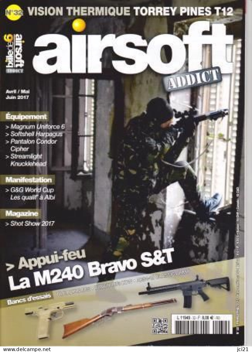 Revue  " AIRSOFT Addict " N° 32 Avril, Mai, Juin 2017 _Rm01 - Weapons