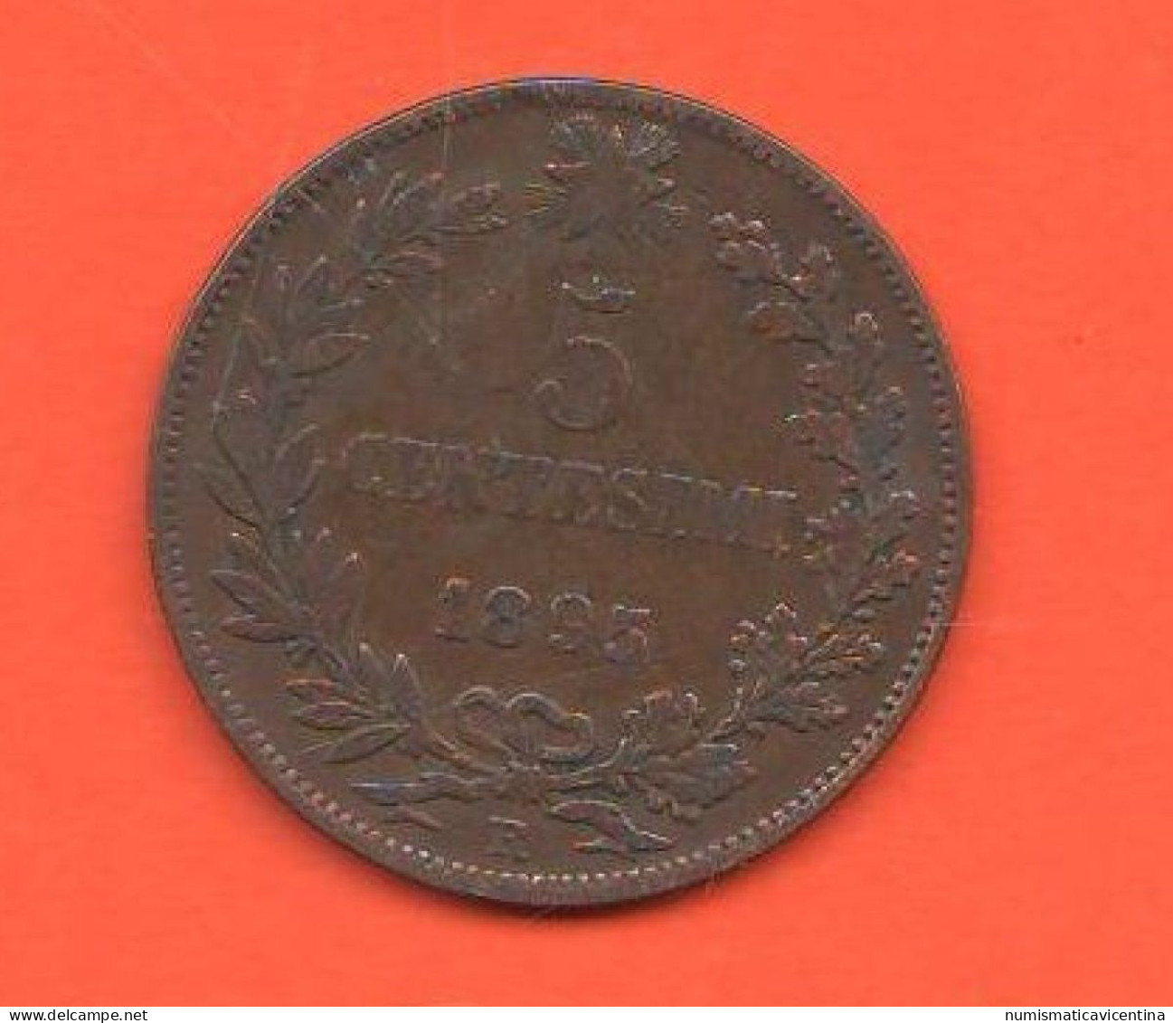 5 Centesimi 1895 Regno Italia Mint Roma Umberto I° Italy Five Cents 1895  Italie Rare Date - 1878-1900 : Umberto I.