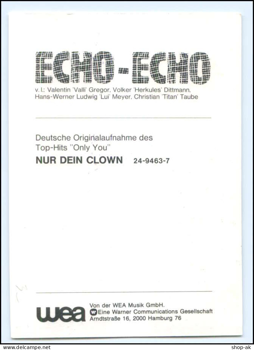 Y19963/ Echo-Echo  Autogramm  WEA-Karte - Autographs