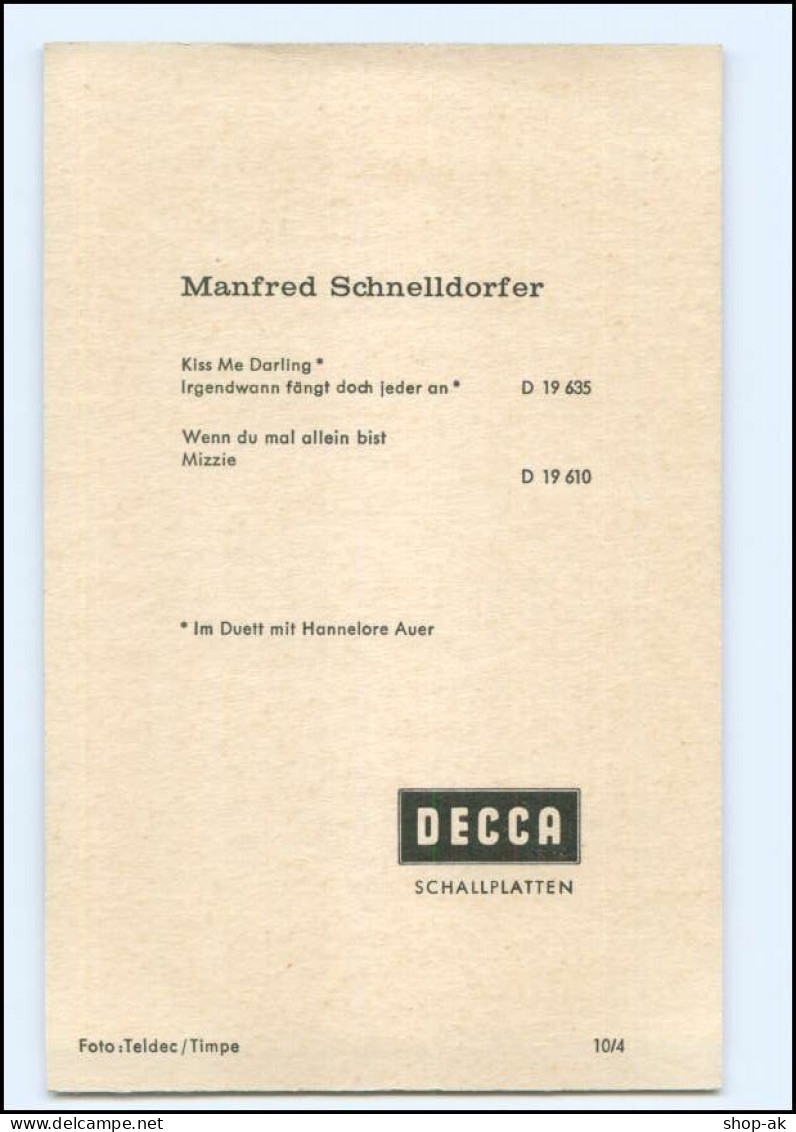 V1994/ Manfred Schnelldorfer Autogramm  Decca-Karte  - Handtekening