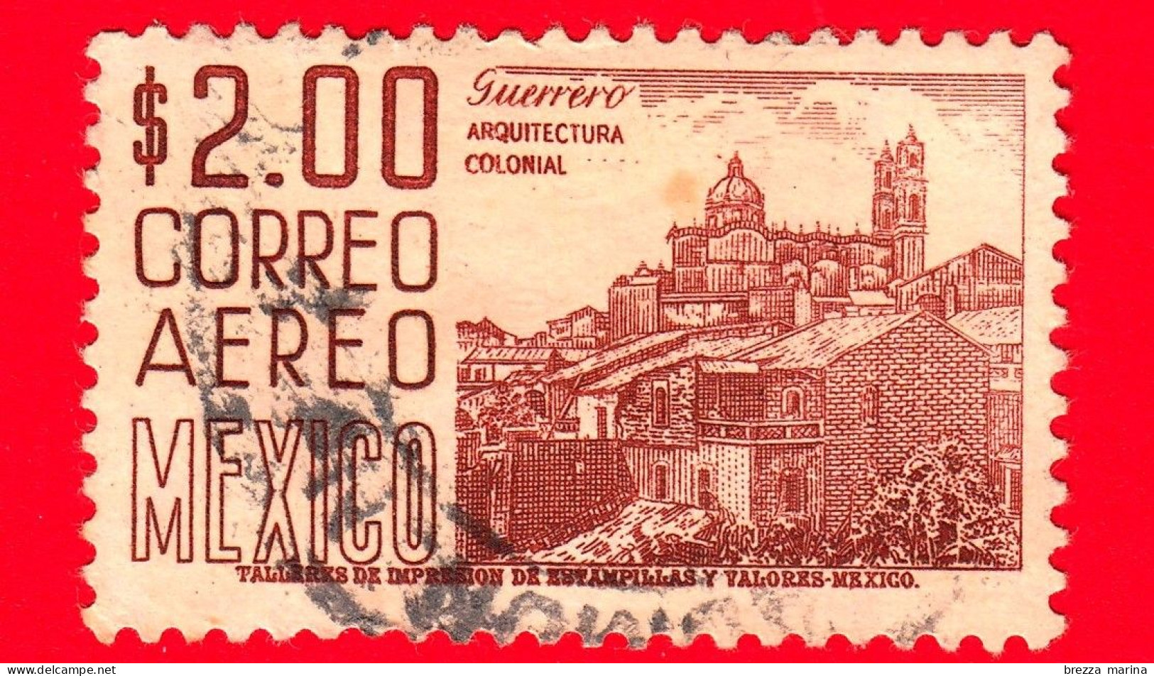 MESSICO - Usato - 1962 - Architettura Coloniale - Chiesa Di Santa Prisca, Guerrero  - 2.00 - México