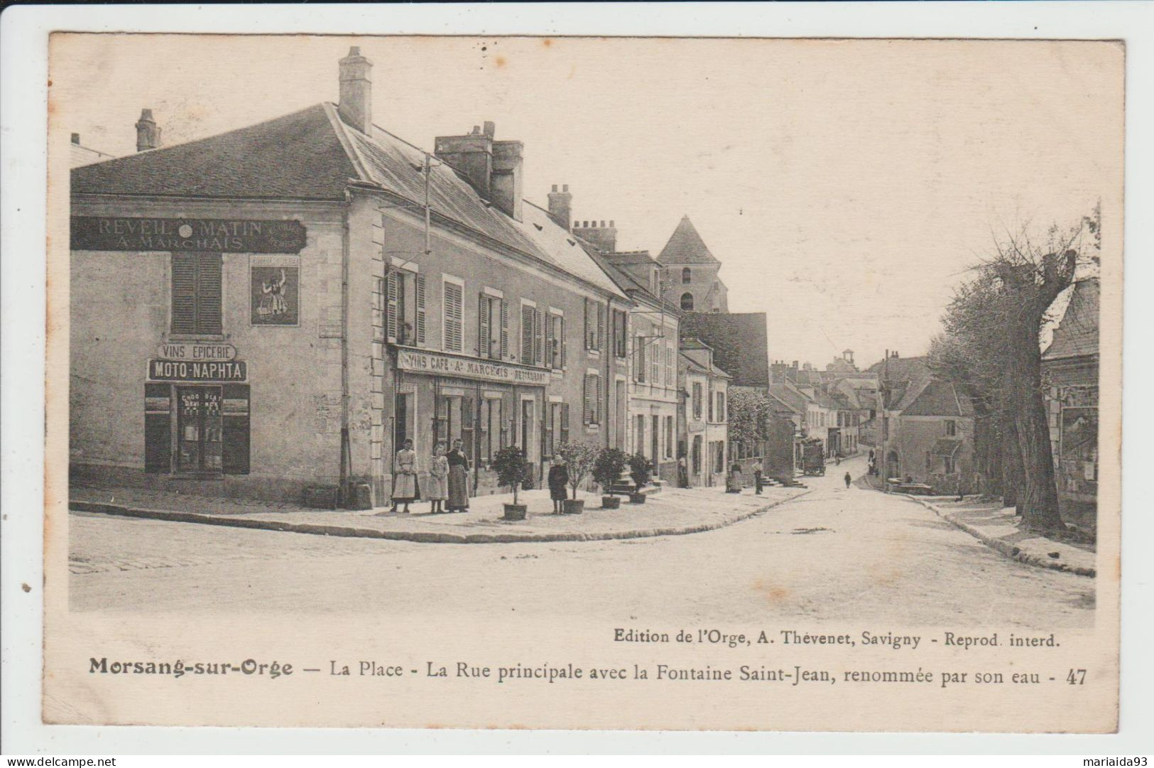 MORSANG SUR ORGE - ESSONNE - LA PLACE - LA RUE PRINCIPALE AVEC LA FONTAINE SAINT JEAN - Morsang Sur Orge