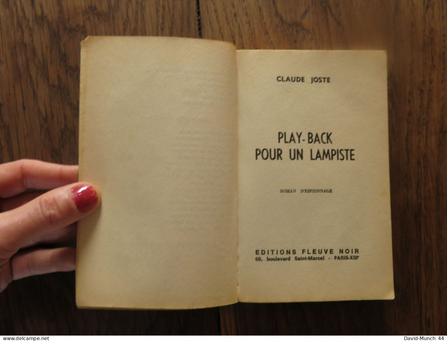 Play-Back Pour Un Lampiste De Claude Joste. Fleuve Noir, Espionnage. 1974 - Fleuve Noir