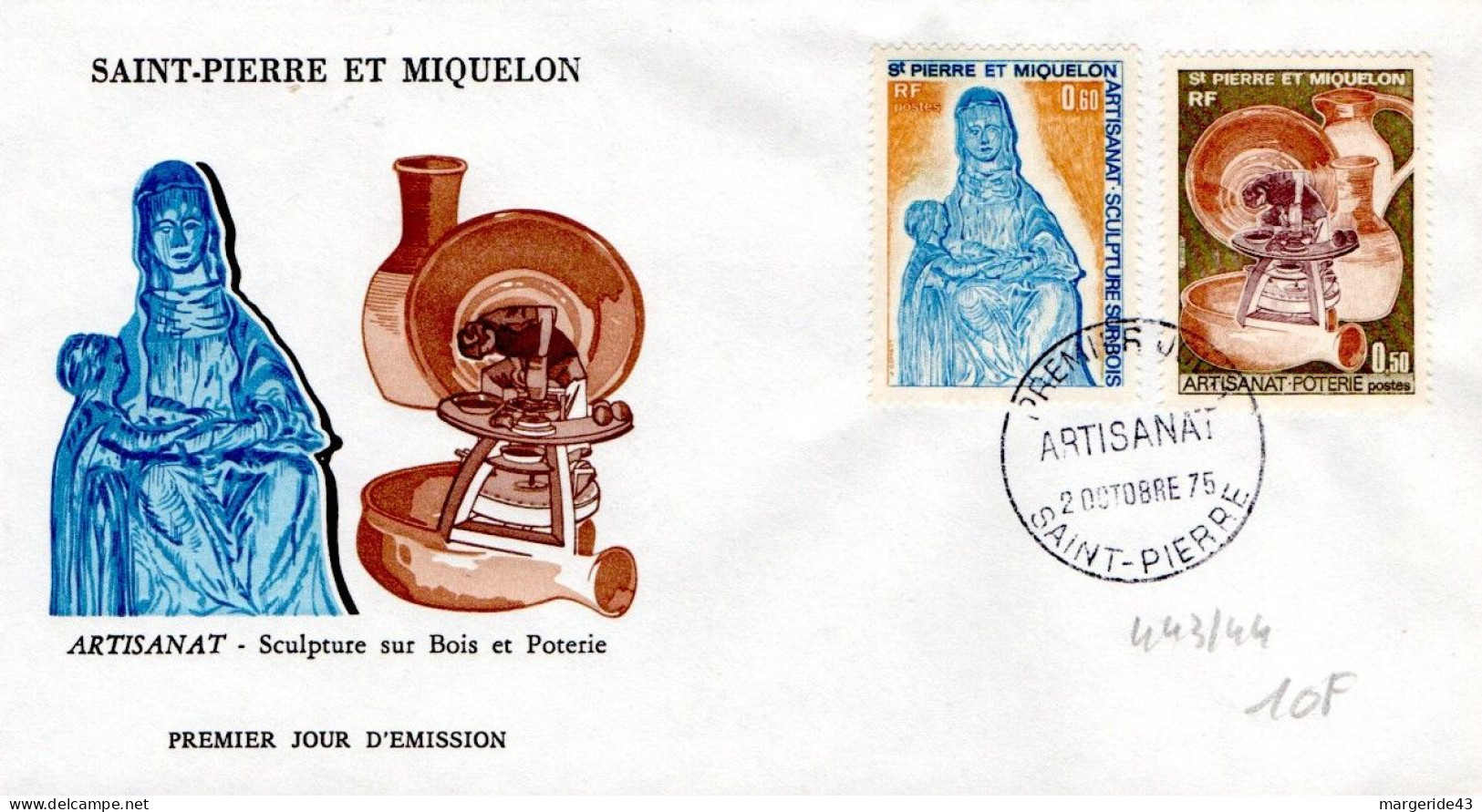 SAINT PIERRE ET MIQUELON FDC 1975 ARTISANAT - FDC