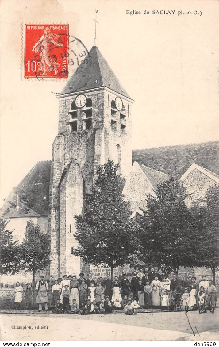 SACLAY (Essonne) - Eglise - Voyagé 1909 (2 Scans) Adrienne Taramuse à La Belle Jardinière De Poissy - Saclay