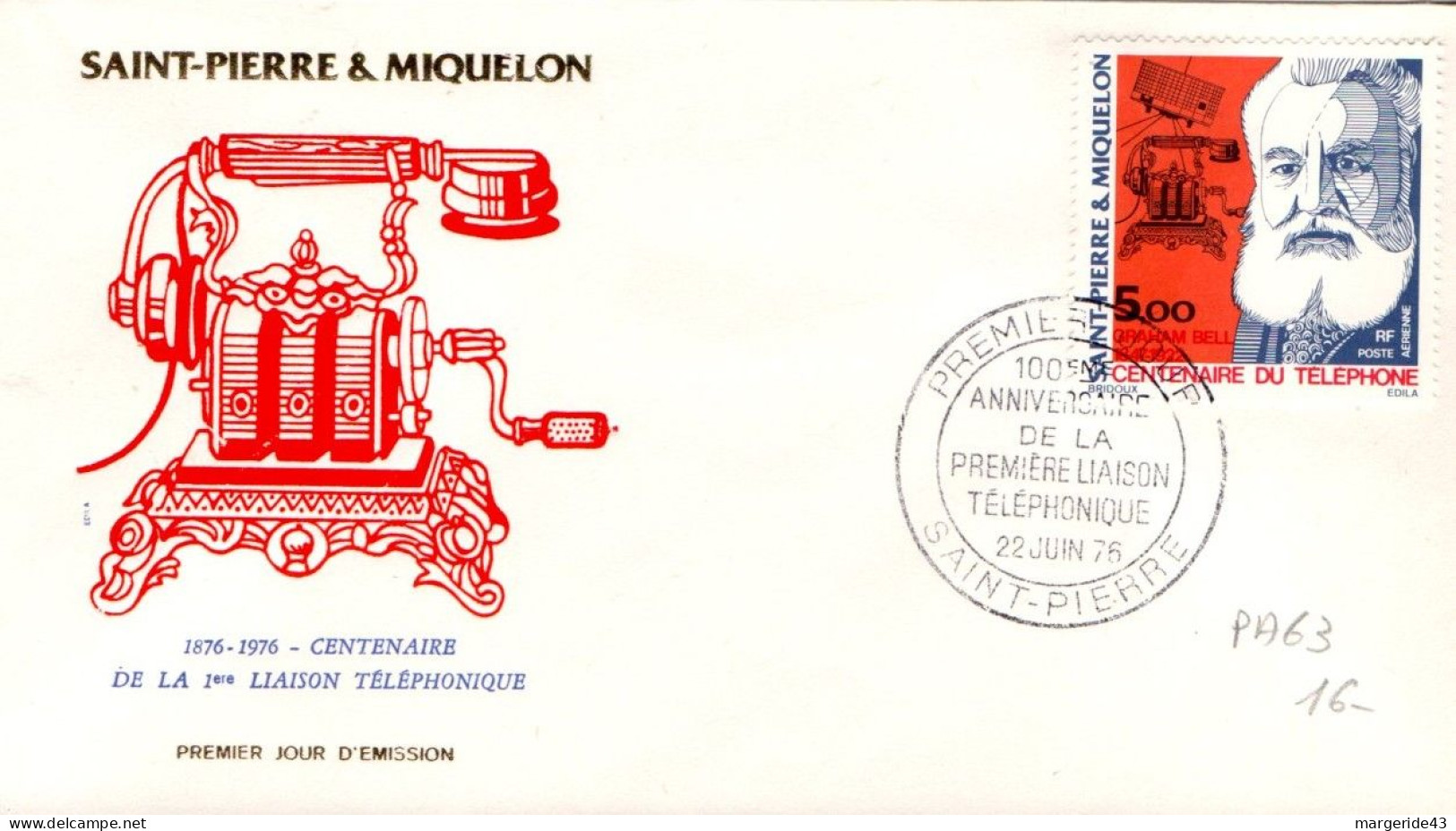 SAINT PIERRE ET MIQUELON FDC 1976 CENTENAIRE DU TELEPHONE - FDC