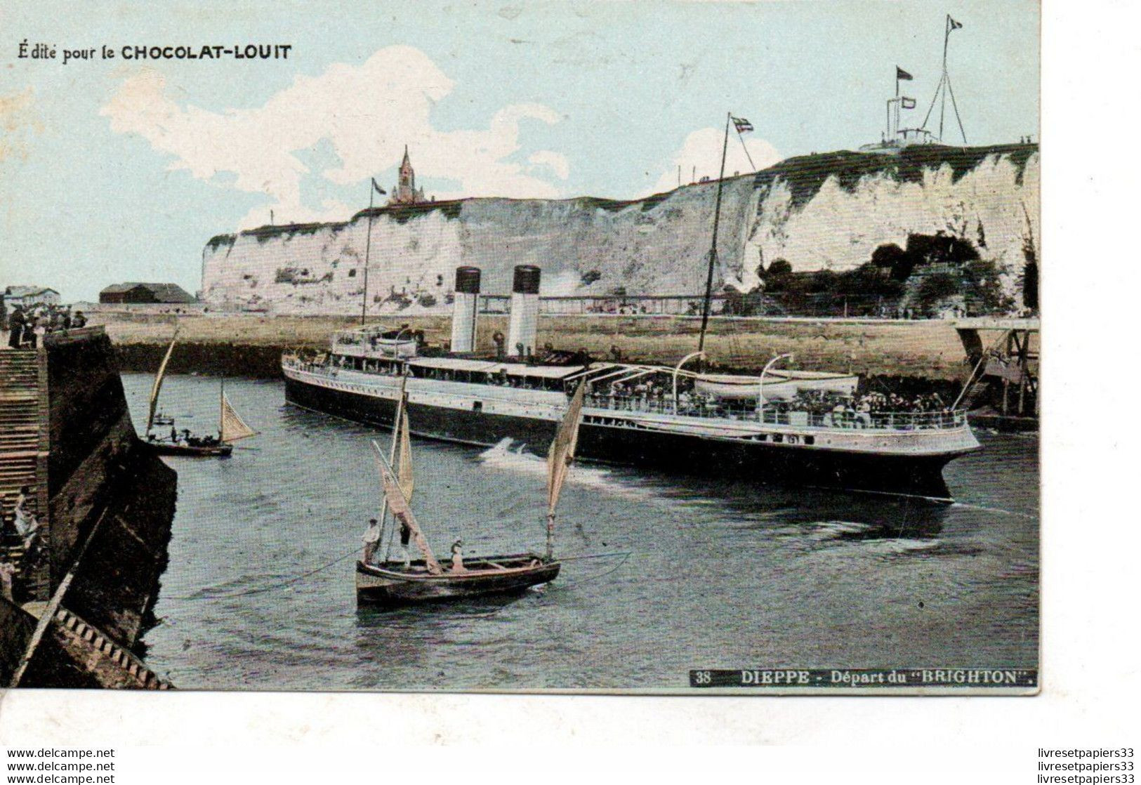 CPA Collection édité Pour Le Chocolat Louit    -  DIEPPE Départ Du "Brighton" - Chocolat