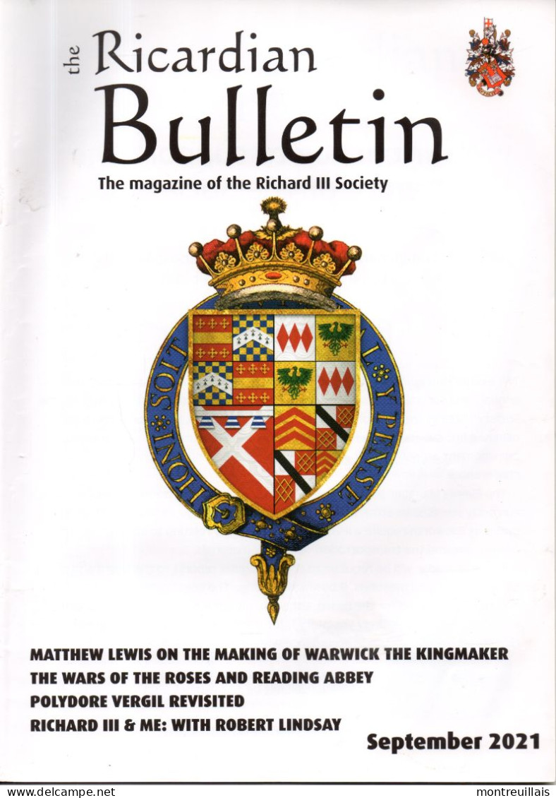 Bulletin RICARDIAN, Magazine Of The Richard III Sociéty, De 2021, 74 Pages, Warwick The Kingmaker - Europa