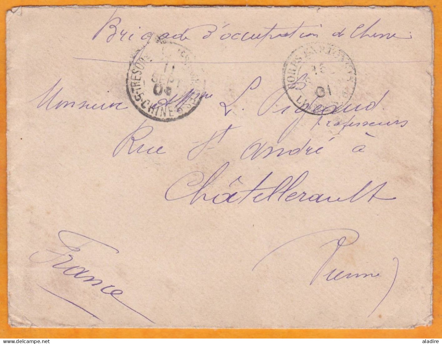 1901 - BRIGADE D'OCCUPATION EN CHINE - Révolte Des Boxers, Chine - Enveloppe En FM  Vers Chatellerault, Vienne - Lettres & Documents