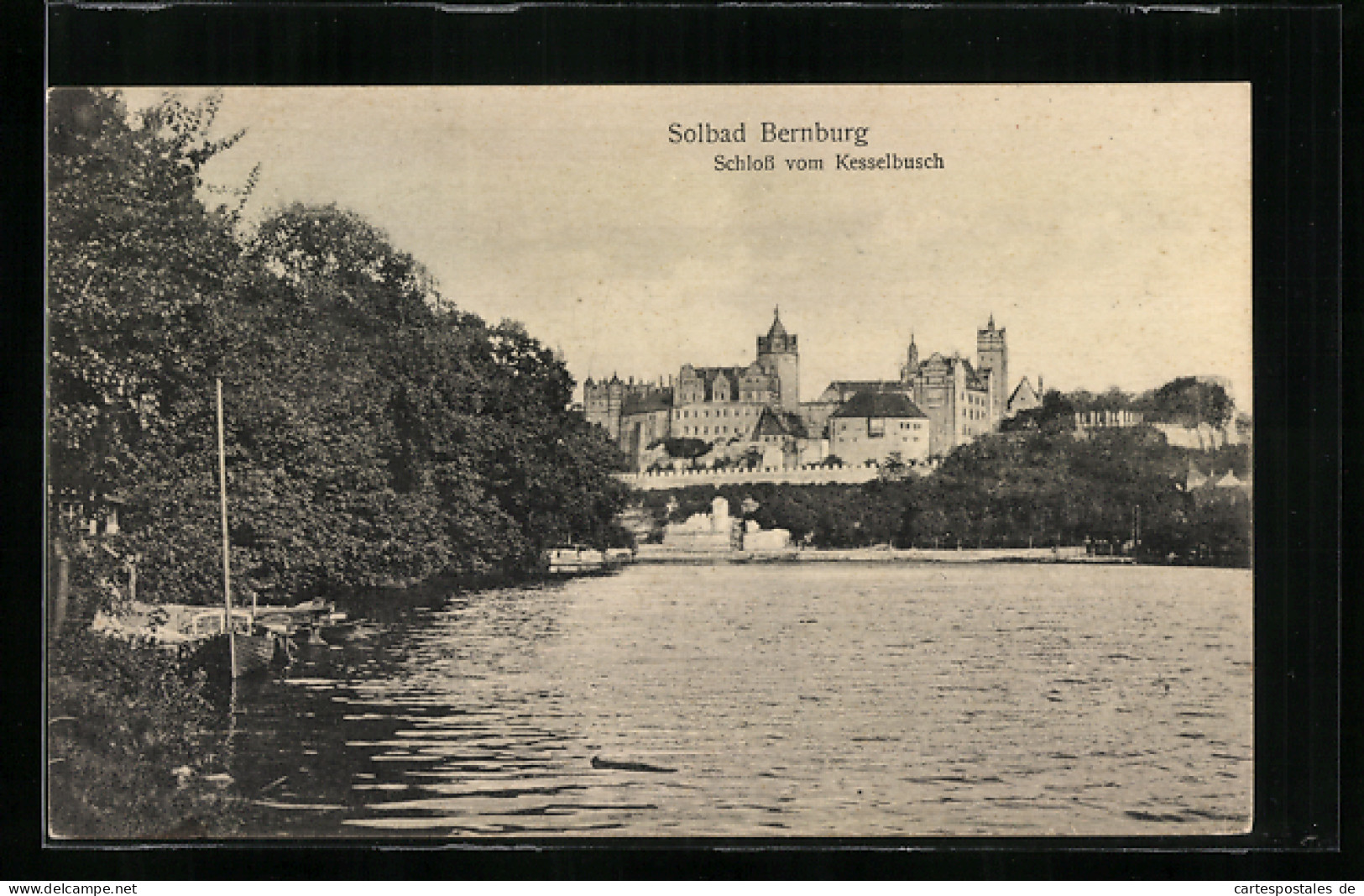 AK Bad Bernburg, Schloss Vom Kesselbusch  - Bernburg (Saale)