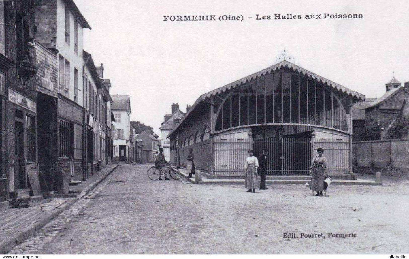 60 - Oise -  FORMERIE - Les Halles Aux Poissons - Formerie