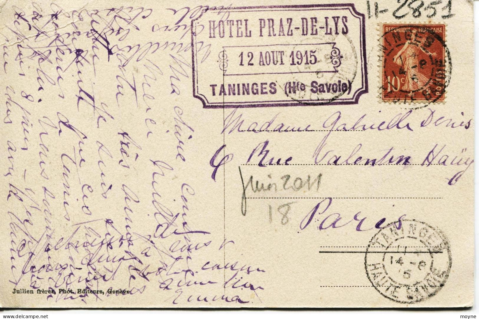 2851 -  Hte Savoie -  TANINGES  :  HOTEL Du PRAZ De LYS (disparu ?) - Cachet Au Dos  12 Aout 1915    -  BEAU PLAN - Taninges