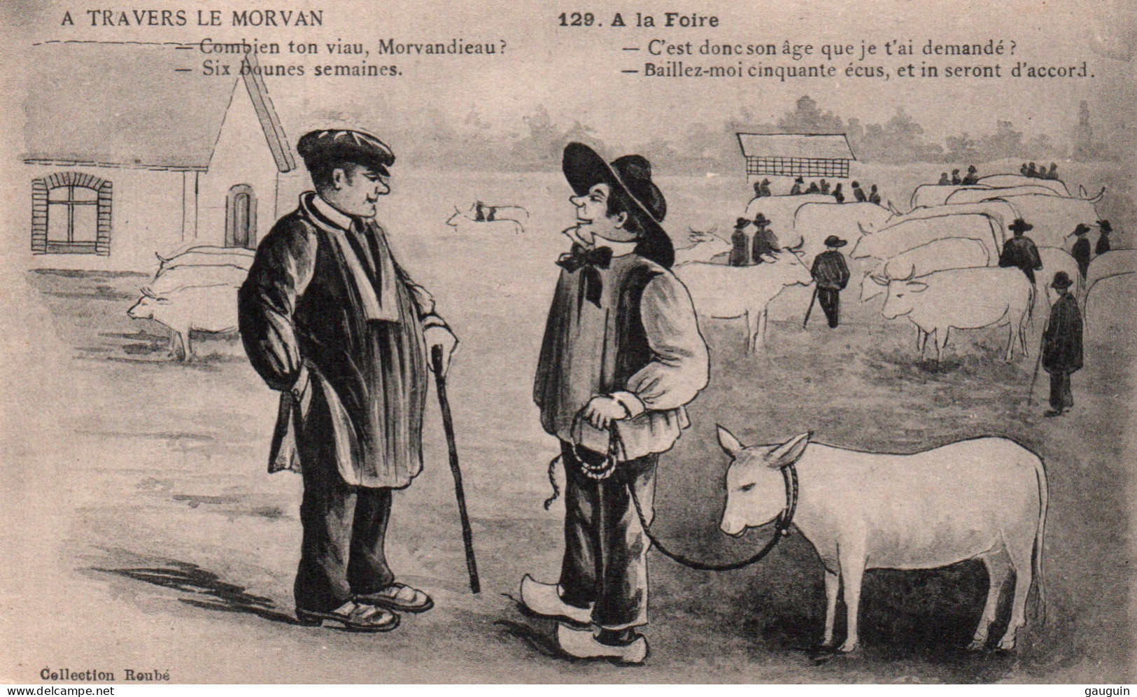 CPA - A Travers Le MORVAN - Illustration Humoristique "À La Foire" ... Edition Roubé - Bourgogne