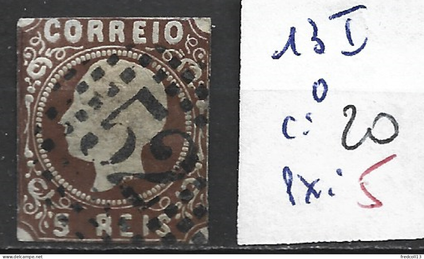 PORTUGAL 13 I Oblitéré Côte 20 € - Oblitérés