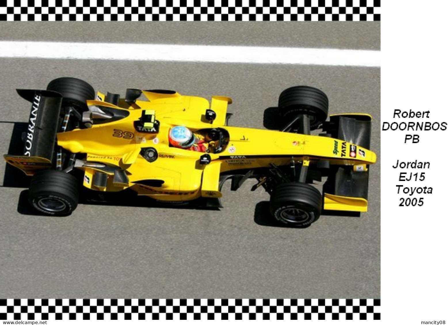 Robert  Dooenbos  -  Jordan  EJ15  2005 - Grand Prix / F1