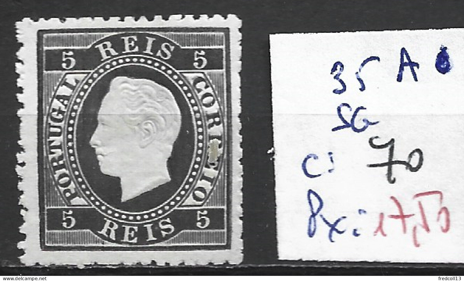 PORTUGAL 35A Sans Gomme Côte 70 € - Unused Stamps