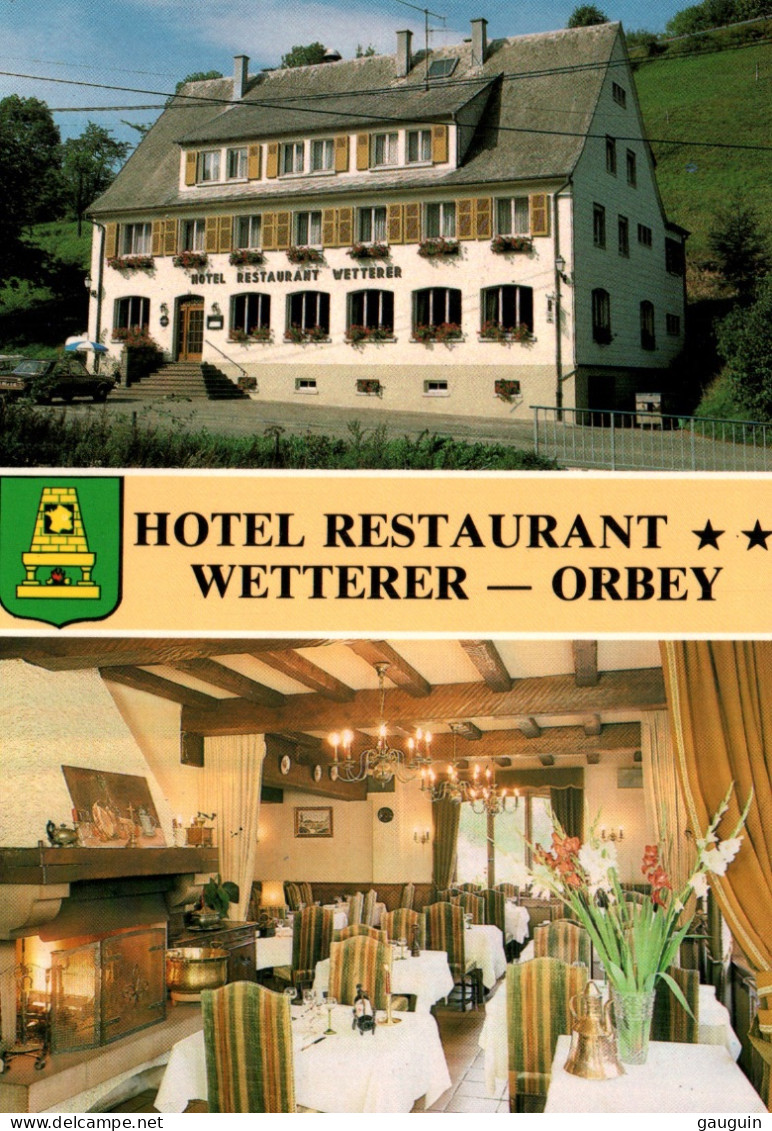 CPM - ORBEY - Hôtel Restaurant "Wetterer" Basses-Huttes ... Edition Lamy - Orbey