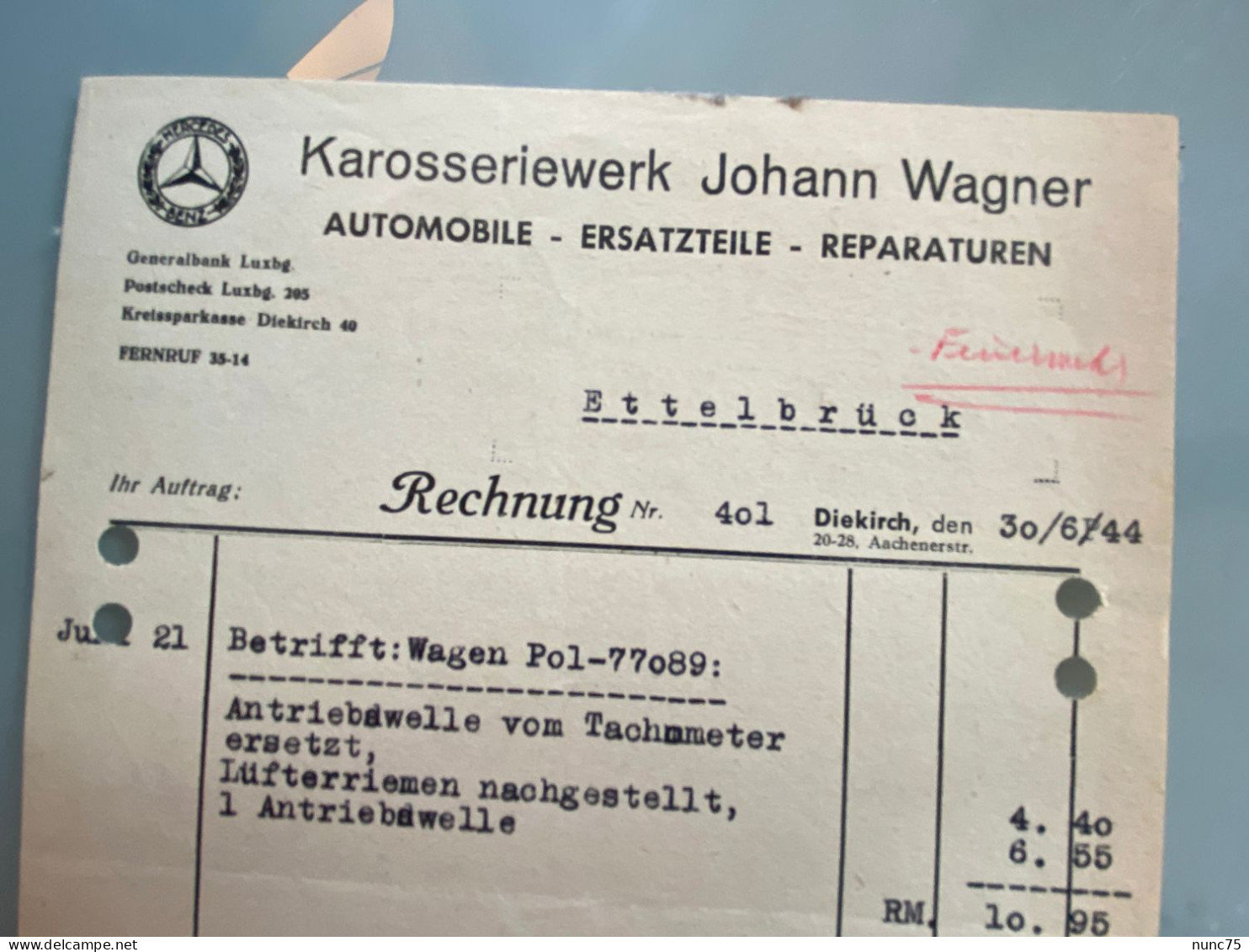 NEW ••• DIEKIRCH Jean WAGNER MERCEDES 1944 Usine  Facture Entête  Luxembourg WW2 1940 1945 - Diekirch