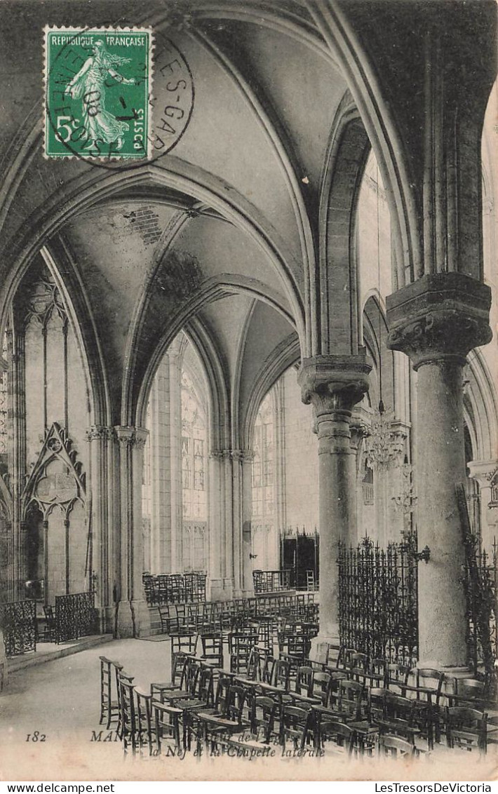 FRANCE - Mantes - Intérie De La Chapelle De Notre Dame, La Nef Et La Chapelle Latérale - Carte Postale Ancienne - Mantes La Ville