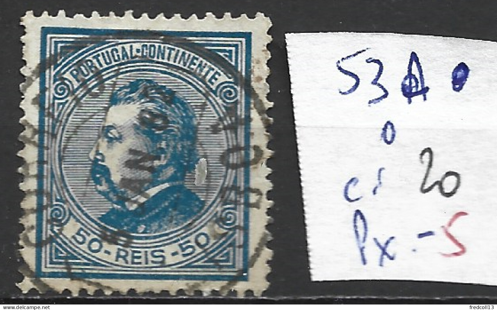 PORTUGAL 53A Oblitéré Côte 20 € - Used Stamps